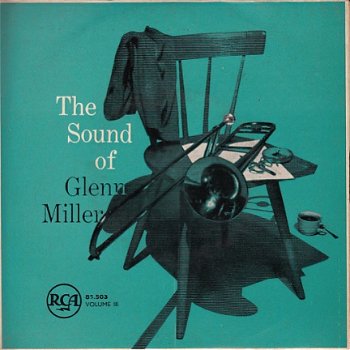 VINYLSINGLE * GLENN MILLER * THE SOUND OF GLENN MILLER vol, III * HOLLAND 7