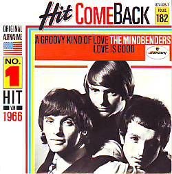 VINYLSINGLE * THE MINDBENDERS * A GROOVY KIND OF LVE * GERMANY 7