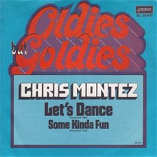 VINYLSINGLE * CHRIS MONTEZ * LET'S DANCE * GERMANY 7"