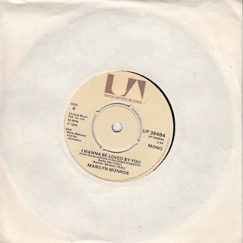 VINYLSINGLE * MARILYN MONROE * I WANNE BE LOVED BY YOU * GREAT BRITAIN 7