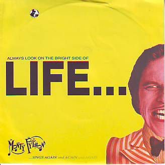 VINYLSINGLE * MONTY PYTHON * ALWAYS LOOK ON THE BRIGHT SIDE OF LIFE * GERMANY 7