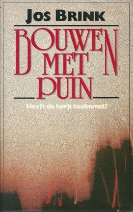 Brink, J. - Bouwen met puin - nr. 1