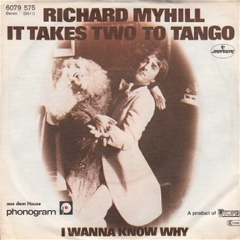 VINYLSINGLE * RICHARD MYHILL * IT TAKES TWO TO TANGO * GERMANY 7