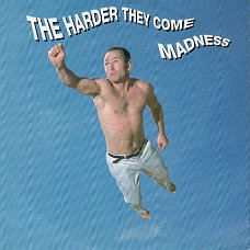VINYLSINGLE * MADNESS  * THE HARDER THEY COME * GERMANY 7" *