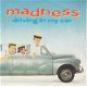 VINYLSINGLE * MADNESS * DRIVIN IN MY CAR * GREAT BRITAIN 7