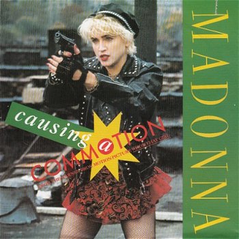 VINYLSINGLE * MADONNA * CAUSING A COMMOTION * GERMANY 7