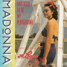 VINYLSINGLE * MADONNA  * THIS USED TO BE MY PLAYGROUND   * GERMANY 7" *