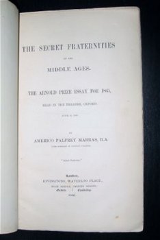 The Secret Fraternities of the Middle Ages 1865 P. Marras - 2