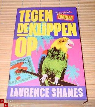 Laurence Shames - Tegen de klippen op - 1