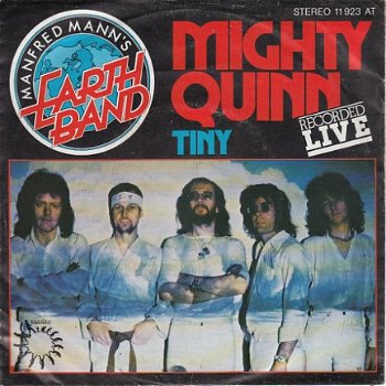 VINYLSINGLE * MANFRED MANN'S EARTH BAND * MIGHTY QUINN * GERMANY 7