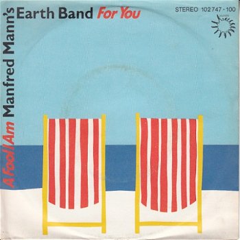 VINYLSINGLE * MANFRED MANN'S EARTH BAND * FOR YOU * GERMANY 7