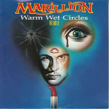 VINYLSINGLE * MARILLION * WARM WET CIRCLES * GERMANY 7