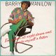 VINYLSINGLE * BARRY MANILOW * I'M GONNA SIT RIGHT DOWN * GREAT BRITAIN 7