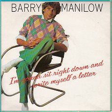 VINYLSINGLE * BARRY MANILOW * I'M GONNA SIT RIGHT DOWN * GREAT BRITAIN    7"