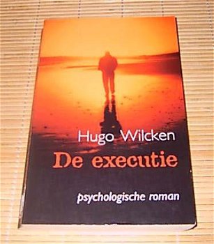 Hugo Wilcken – De Executie - 1