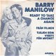 VINYLSINGLE * BARRY MANILOW * READY TO TAKE A CHANCE AGAIN * SWEDEN 7