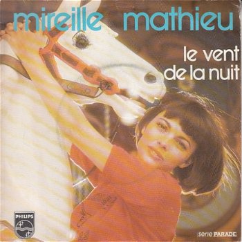 VINYLSINGLE * MIREILLE MATHIEU * LE VENT DE LA NUIT * FRANCE 7