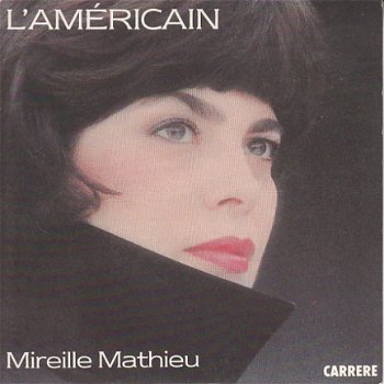 VINYLSINGLE * MIREILLE MATHIEU * L'AMERICAIN * FRANCE 7