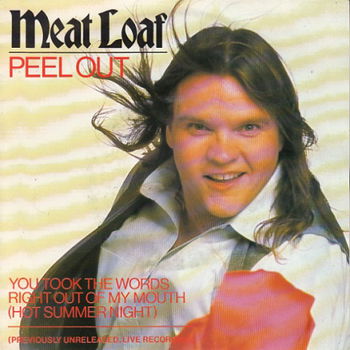 VINYLSINGLE * MEATLOAF * PEEL OUT * HOLLAND 7