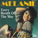 VINYLSINGLE * MELANIE * EVERY BREATH OF THE WAY * GERMANY 7