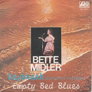 VINYLSINGLE * BETTE MIDLER * DAYBREAK * ITALY 7