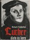 Richard Friedenthal ; Luther éléte és kora - 1 - Thumbnail