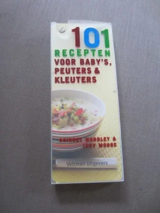 101 recepten voor baby's, peuters en kleuters - nr. 1