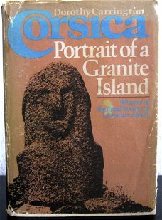 Corsica Portrait of a Granite Island HC Dorothy Carrington