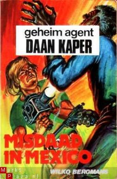 Geheim agent Daan Kaper. Misdaad in Mexico - 1