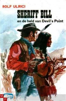 Sherrif Bill en de held van Devil`s Point