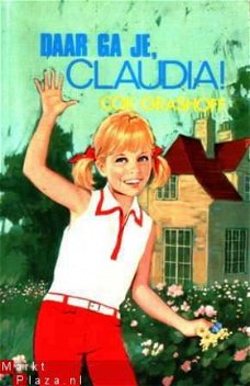 Daar ga je, Claudia [Claudia serie, deel 5]
