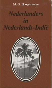 MG Hoogstraaten; Nederlanders in Nederlands-Indie - 1
