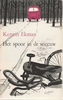 Kerstin Ekman; Het spoor in de sneeuw - 1