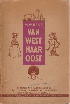 WW Reijs ; Van West naar Oost - 1