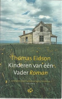 Thomas Eidson; Kinderen van één vader - 1