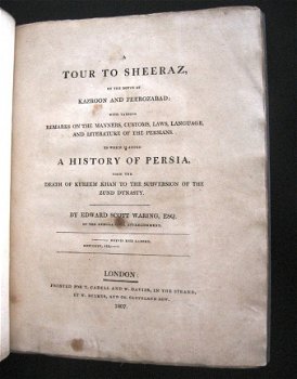 Tour to Sheeraz by Route of Kazroon & Feerozabad 1807 Perzië - 4