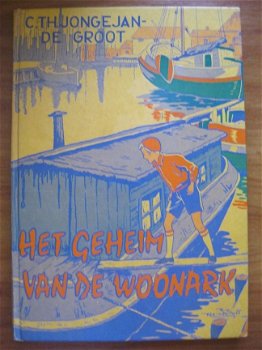 Het geheim van de woonark - C.Th. Jongejan - De Groot - 1