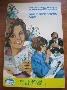 Durf het leven aan - F. van der Hooning/D. Winsemius - 1