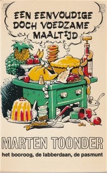 Marten Toonder; Een eenvoudige, doch voedzame maaltijd - 1