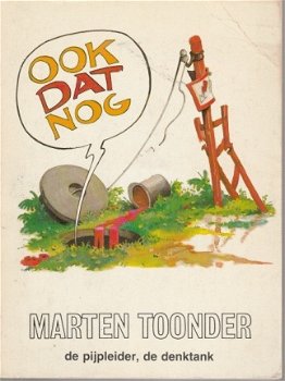 Marten Toonder; Ook dat nog - 1