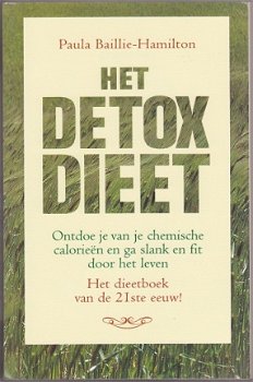 Paula Baillie-Hamilton: Het Detox Dieet - 1