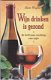 Hans Wagner: Wijn drinken is gezond - 1 - Thumbnail