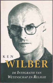 Ken Wilber: De integratie van Wetenschap en Religie - 1