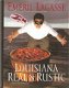 Lagasse,Emeril - Louisiana real & rustic - 1 - Thumbnail