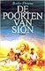 Bodie Thoene De poorten van Sion - 1 - Thumbnail