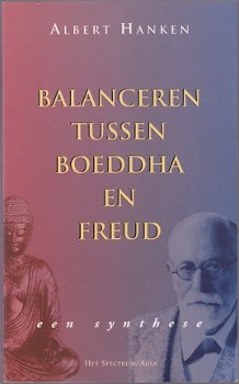 Albert Hanken: Balanceren tussen Boeddha en Freud - 1