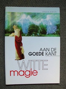 Witte Magie aan de goede kant Alessia Bianchi - 1