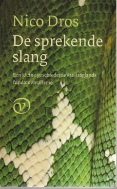 Nico Dros; De sprekende slang