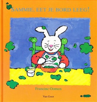 SAMMIE EET JE BORD LEEG! - Francine Oomen - 0