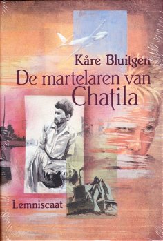 DE MARTELAREN VAN CHATILA - Kare Bluitgen - NIEUW - 1